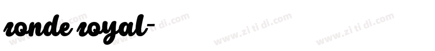 ronde royal字体转换